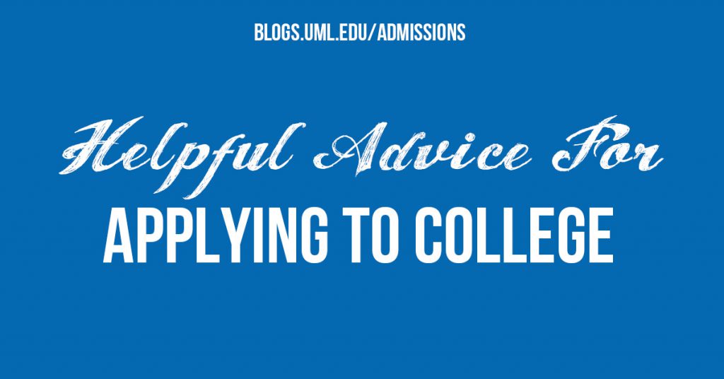 helpful advice applying to college