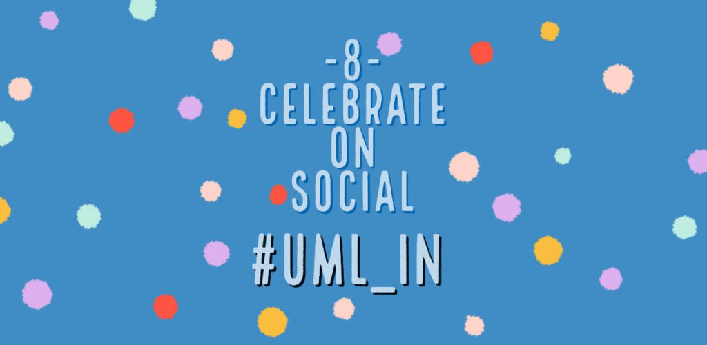 celebrate on social with #uml_in