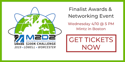 Save $5 on online tickets to the 2019 M2D2 $200K Challenge Award Celebration -- April 10 at Mintz in Boston.
